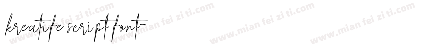kreatife script font字体转换